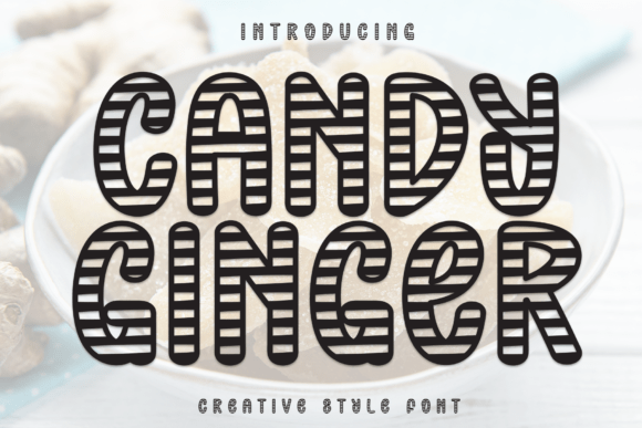 Candy Ginger Font for Whimsical Campaigns