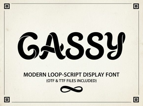 Gassy Font: Bold and Beautiful