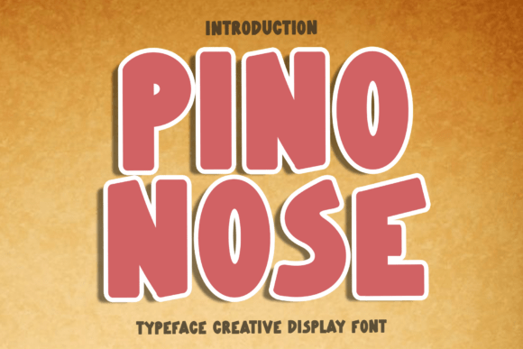 Pino Nose Font for Holiday Campaigns